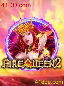 FireQueen2: Descubra as Emoções do Novo Jogo de Estratégia em 41DD.com